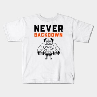 Never Backdown Kids T-Shirt